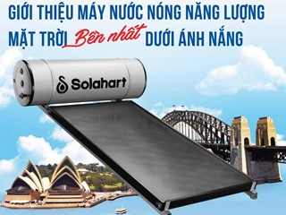 Máy nước nóng năng lượng mặt trời của Solahart có tốt không?