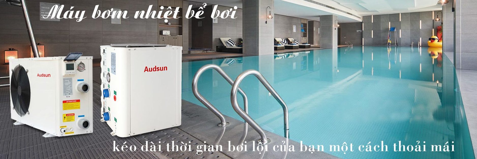 Audsun - Máy nước nóng bơm nhiệt Heat Pump chính hãng tại Hải Phòng