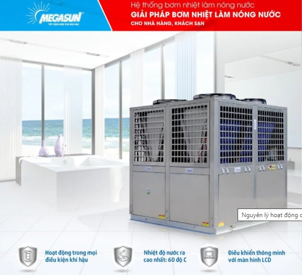 Máy bơm nhiệt Heat Pump - Giải pháp đầu tư dài hạn cho khách sạn, resort tại Quảng Ninh